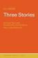 Three Stories
