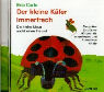 Eric Carle: Der kleine Käfer Immerfrech / Die kleine Maus sucht einen Freund. CD.