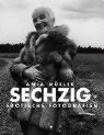 Sechzig +. Erotische Fotografien