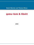 qemu-kvm & libvirt