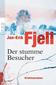 Der stumme Besucher
