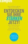 [Marcus Buckingham, Donald O. Clifton: Entdecken Sie Ihre St&auml;rken jetzt!]