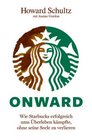 [Howard Schultz, Joanne Gordon: Onward]