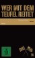 Wer mit dem Teufel reitet