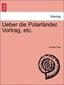 Ueber die Polarländer. Vortrag, etc.
