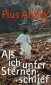 Als ich unter Sternen schlief