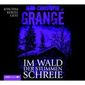 Im Wald der stummen Schreie