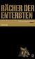 Rächer der Enterbten