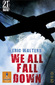 We all fall down