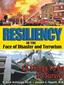 Resiliency in the Face of Disaster and Terrorism