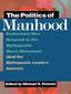 Politics of Manhood, The