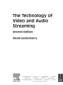 The Technology of Video and Audio Streaming