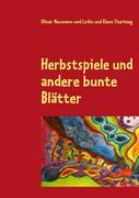 Herbstspiele und andere bunte Blätter