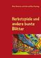 Herbstspiele und andere bunte Blätter