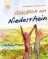 Glücklich am Niederrhein