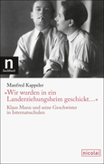 Wir wurden in ein Landerziehungsheim geschickt ...