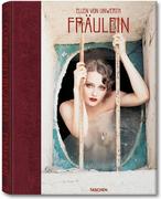 Ellen von Unwerth - Fräulein (Trade Edition)