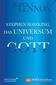Stephen Hawking, das Universum und Gott