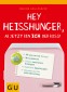Hey Heißhunger, ab jetzt bin ich der Boss!