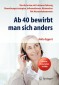 Ab 40 bewirbt man sich anders