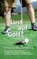 Lust auf Golf ?