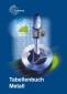 Tabellenbuch Metall (mit Formelsammlung)