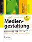 Kompendium der Mediengestaltung Digital und Print. 2 Bände