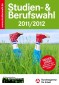 Studien- & Berufswahl 2011/2012