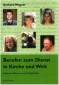Berufen zum Dienst in Kirche und Welt