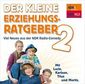 Der kleine Erziehungsratgeber Folge 2