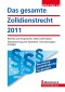 Das gesamte Zolldienstrecht