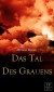Das Tal des Grauens