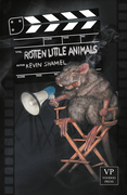 Rotten Little Animals