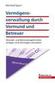Vermögensverwaltung für Vormund und Betreuer