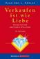 Verkaufen ist wie Liebe