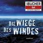 Die Wiege des Windes