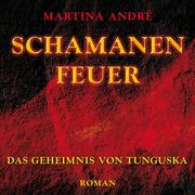 Schamanenfeuer