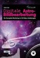 Digitale Astro-Bildbearbeitung