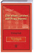 Die alten Leiden der Frau Hermi