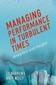 Managing Performance in Turbulent Times