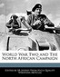 World War Two and the North African Campaign
