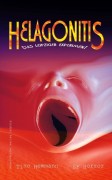 Helagonitis (Das Leipziger Experiment)