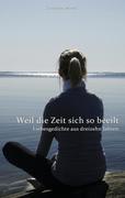 Weil die Zeit sich so beeilt