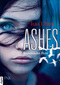 Ashes 01. Brennendes Herz
