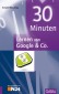 30 Minuten Lernen von Google & Co.