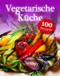 Everyday: vegetarisch Küche