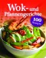 Everyday: Wok- und Pfannengerichte