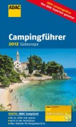 ADAC Camping Caravaning Führer Südeuropa 2012