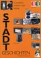StadtGeschichten