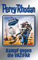Perry Rhodan Band 118. Kampf gegen die Vazifar